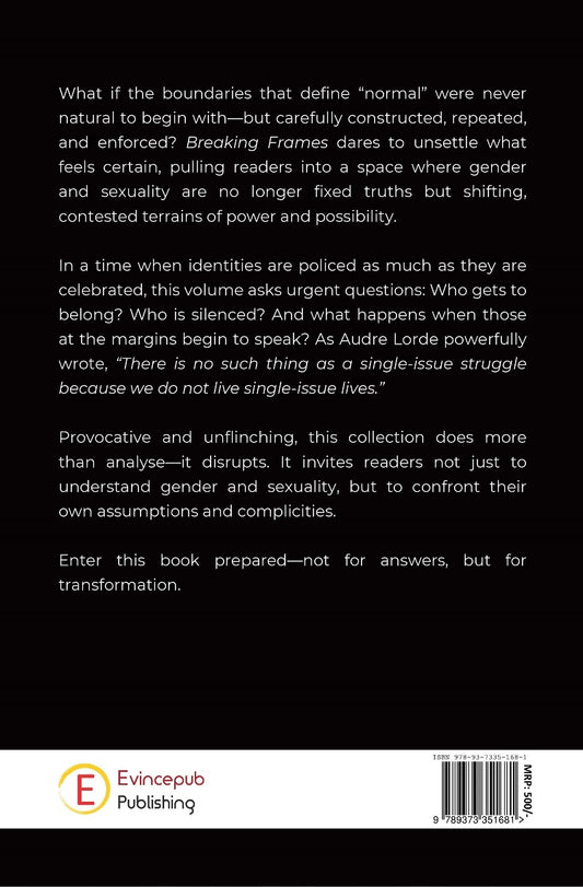 Breaking Frames - Rethinking Gender And Sexuality In The 21st Century