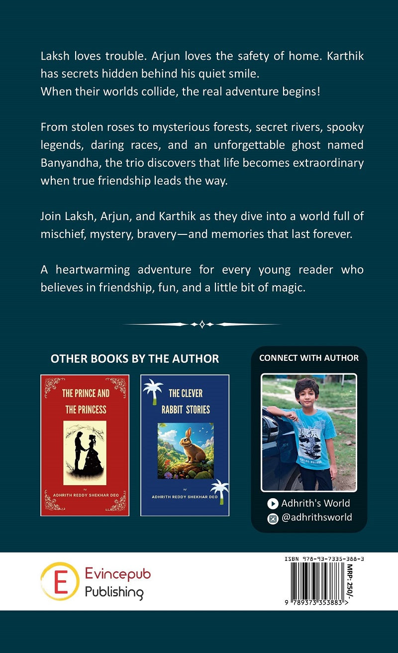 The Adventures of Laksh, Arjun and Karthik