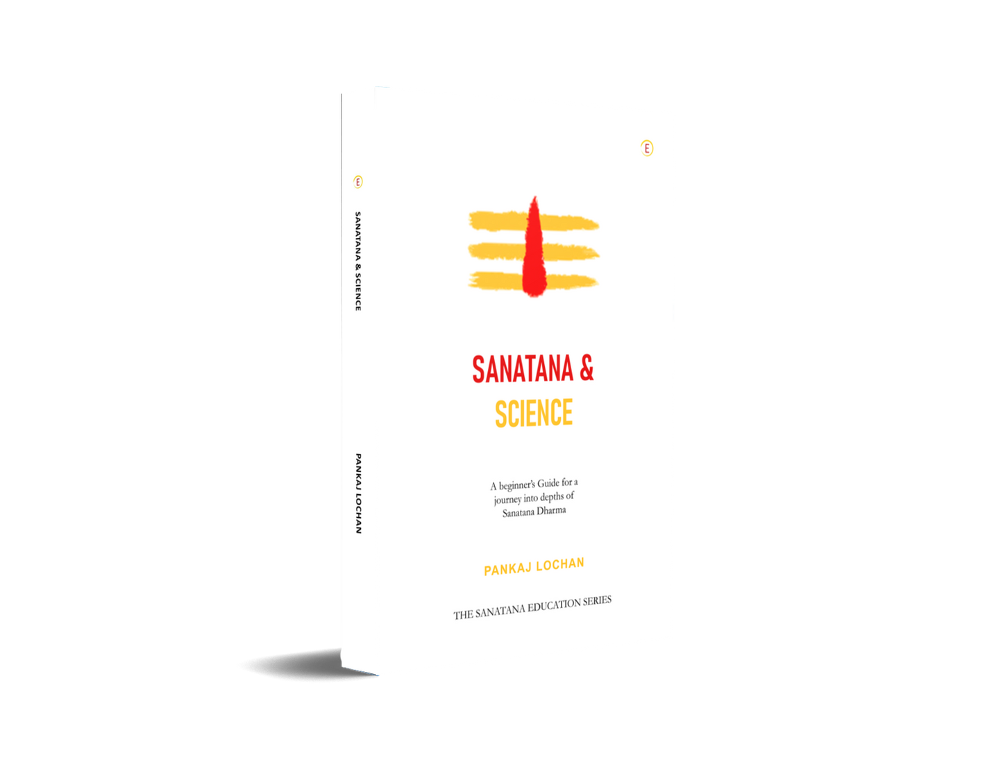 SANATANA & SCIENCE by Pankaj Lochan