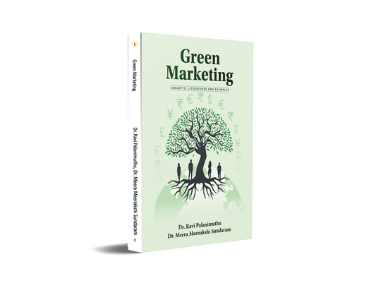 Green Marketing  - Concepts, Literatures and Examples