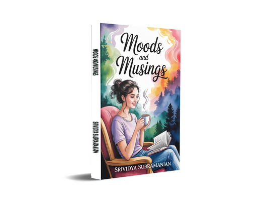 Moods And Musings