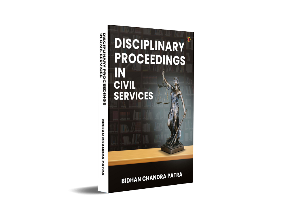 Disciplinary Proceedings In Civil Services