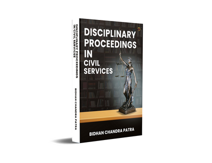 Disciplinary Proceedings In Civil Services