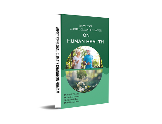 IMPACT OF GLOBAL CLIMATE CHANGE ON HUMAN HEALTH
