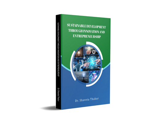 Sustainable Development through Innovation and Entrepreneurship