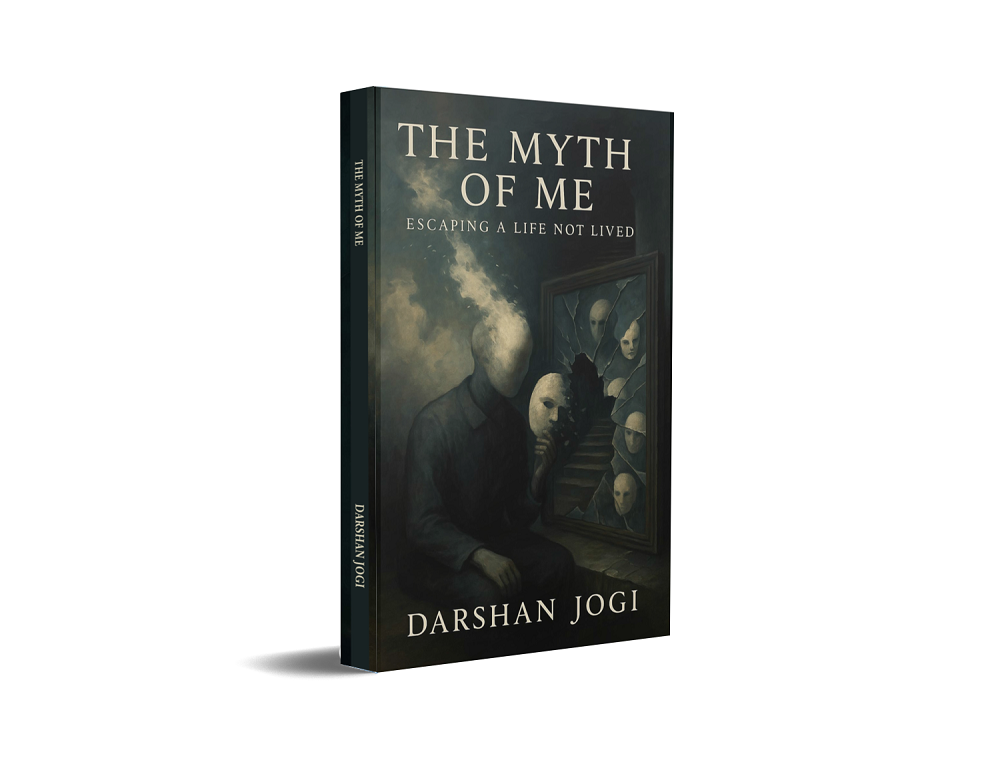 The Myth Of Me: Escaping A Life Not Lived