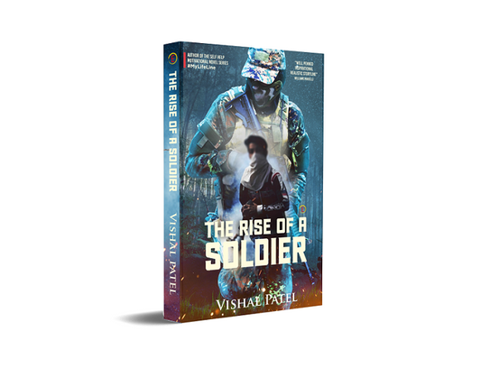The Rise of A Soldier - Inspired By True Events
