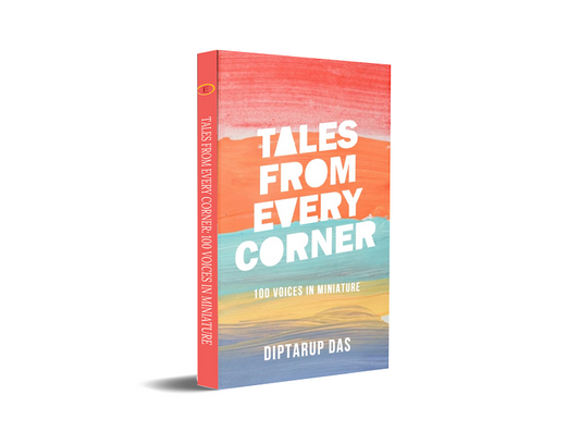 TALES FROM EVERY CORNER - 100 VOICES IN MINIATURE