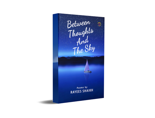 Between Thoughts And The Sky