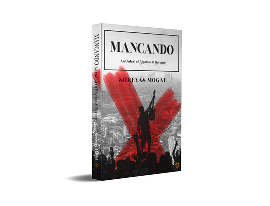 Mancando - An Ordeal of Rhythm & Revenge