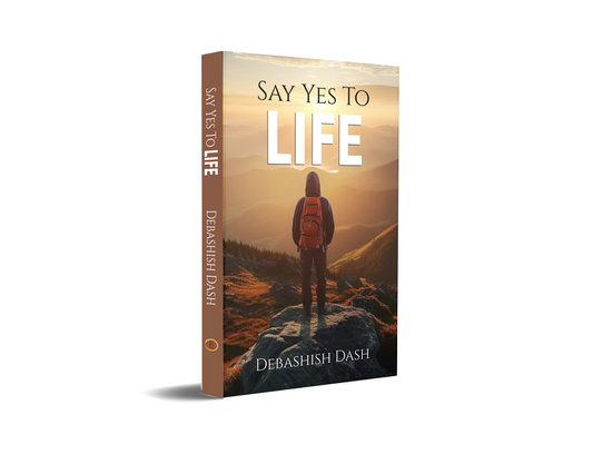 Say Yes to Life