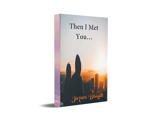 Then I Met You