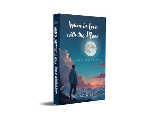 WHEN IN LOVE WITH THE MOON