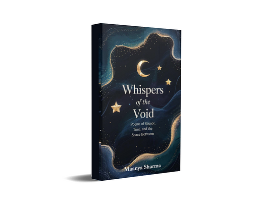 Whispers of the Void - Poems of Silence, Time, and the Space Between