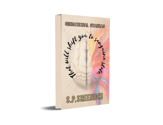 SENSATIONAL STANZAS - That will shift you to sanguine state