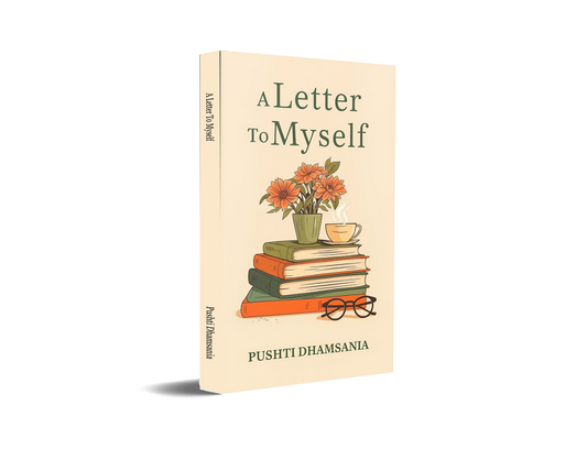 A Letter to Myself
