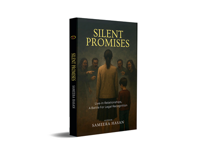 Silent Promises - Live-In Relationships, A Battle For Legal Recognition