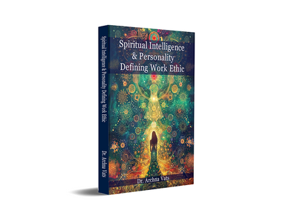 Spiritual Intelligence & Personality - Defining Work Ethic