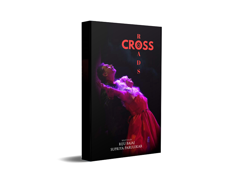 Crossroads - A play in Hindi & English (Hinglish)