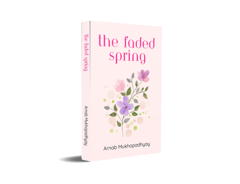 THE FADED SPRING