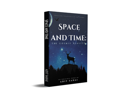 Space and Time: The Cosmic Reality