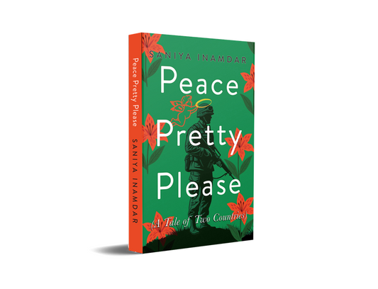 Peace Pretty Please : A Tale of Two Countries