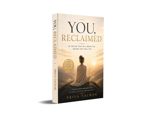 You, Reclaimed - 50 Truths that will break you before they heal you