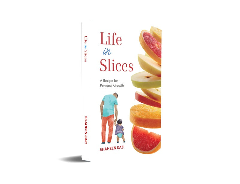 Life In Slices - a recipe for personal growth