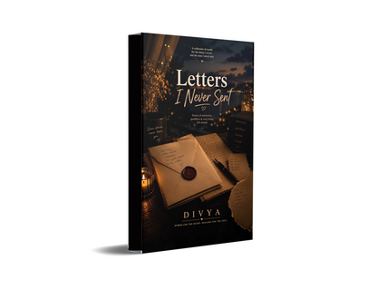Letters I Never Sent