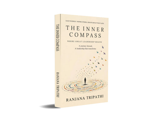 The Inner Compass : Where Great Leadership Begins