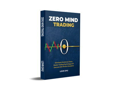 Zero Mind Trading : Eliminate Emotional Chaos, Master Trading Psychology and Execute with Perfect Discipline