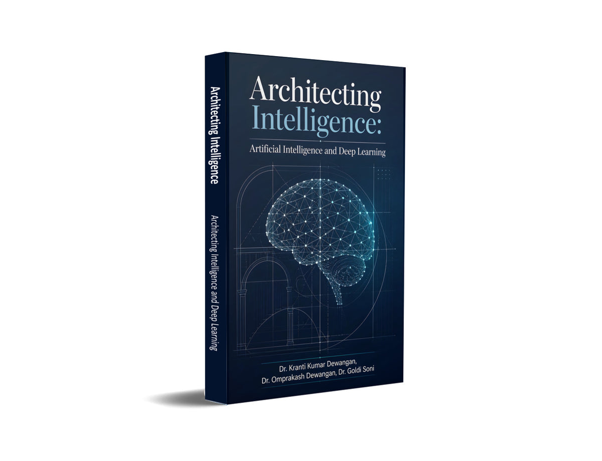 Architecting Intelligence: Artificial Intelligence and Deep Learning