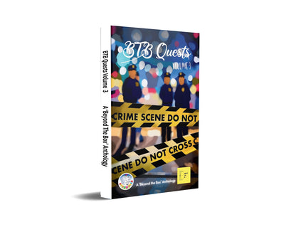 BTB Quests - Volume 3 : A Beyond the Box Anthology