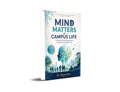 Mind Matters in Campus Life