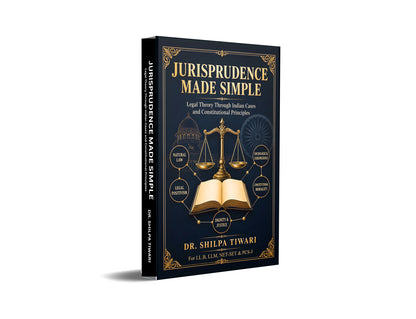 Jurisprudence Made Simple : Legal Theory Through Indian Cases and Constitutional Principles