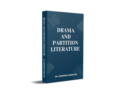 DRAMA AND PARTITION LITERATURE