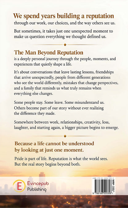 The Man Beyond Reputation
