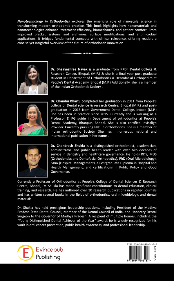 Orthodontics at the Nanoscale - Emerging technologies and clinical Relevance
