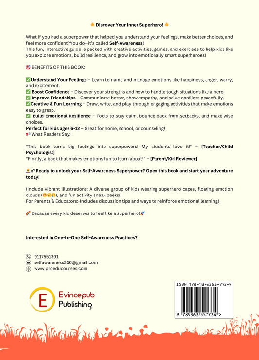 The Self - Awareness Super Power - A Kid's Guide to Understanding Feelings