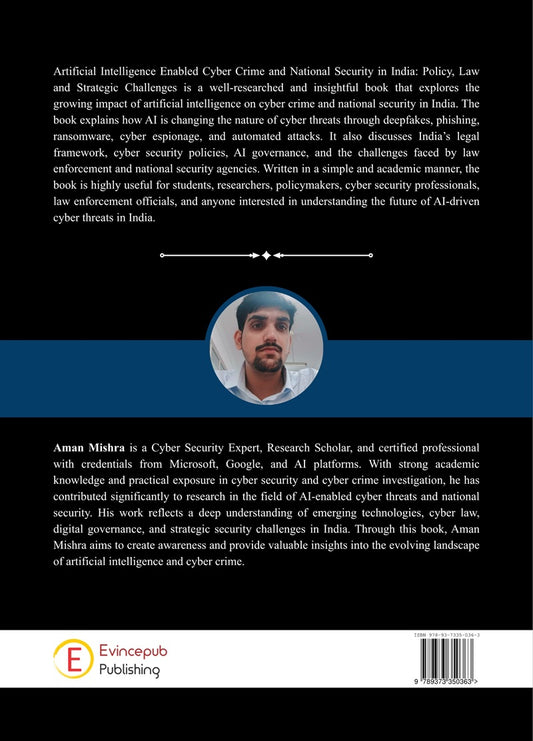 Artificial Intelligence Enabled Cyber Crime And National Security In India - Policy, Law And Strategic Challenges
