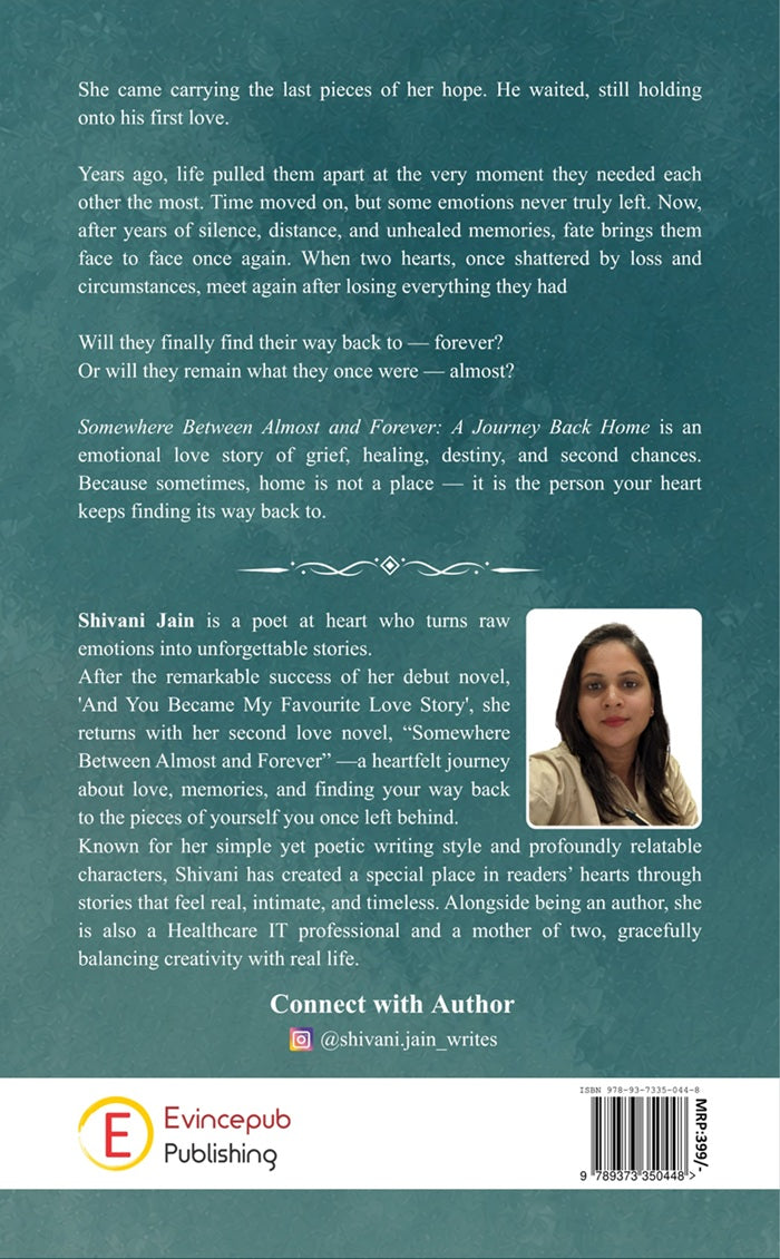 Somewhere Between Almost and Forever - A journey back home