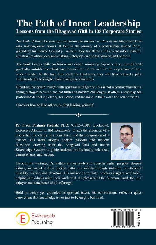 The Path of Inner Leadership - Lessons from the Bhagavad Gītā in 108 Corporate Stories