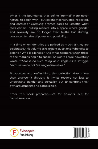 Breaking Frames - Rethinking Gender And Sexuality In The 21st Century