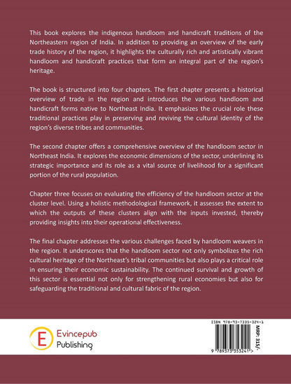 Indigenous Handloom And Handicrafts Of North-East India: Exploring Export Potentialities And Challenges