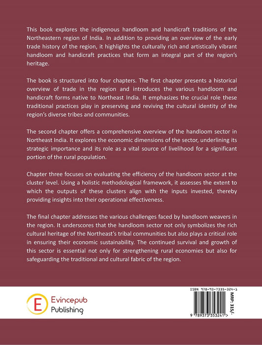 Indigenous Handloom And Handicrafts Of North-East India: Exploring Export Potentialities And Challenges
