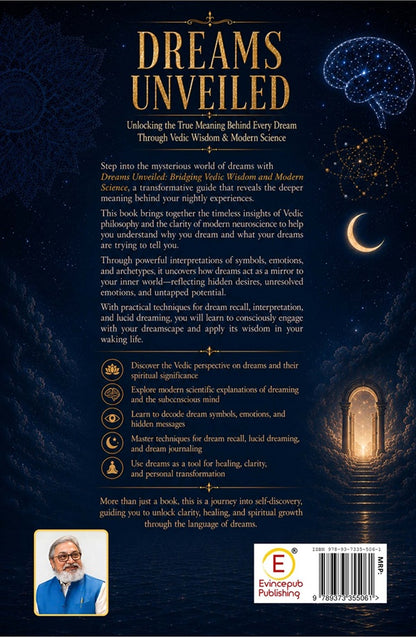 Dreams Unveiled - Bridging Vedic Wisdom And Modern Science