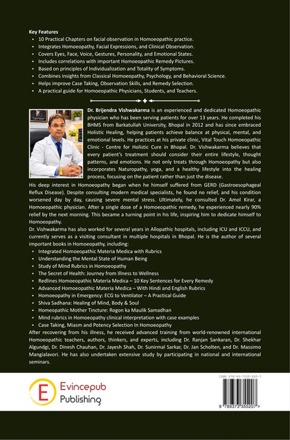 Observe the Face. Understand the Mind. Treat the Patient - A Homoeopathic Physician's Guide to Facial Expressions, Personality and Clinical Observation