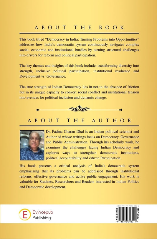 Democracy In India : Turning Problems into Opportunities