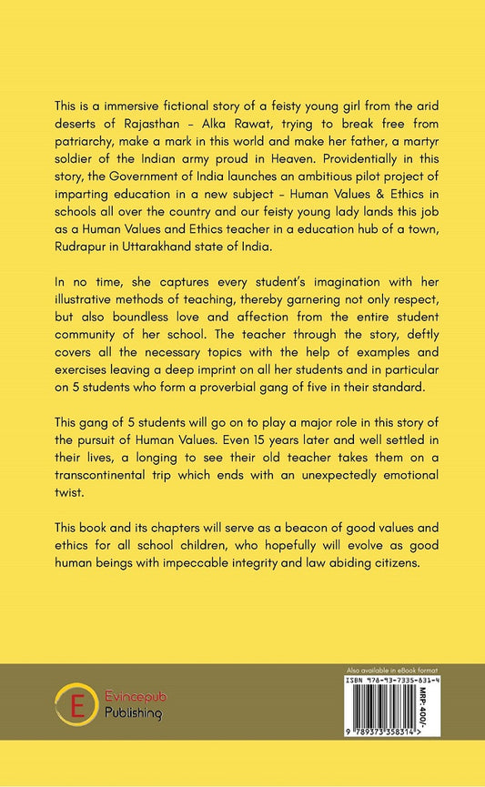 Alka Madam - In Pursuit Of Human Values