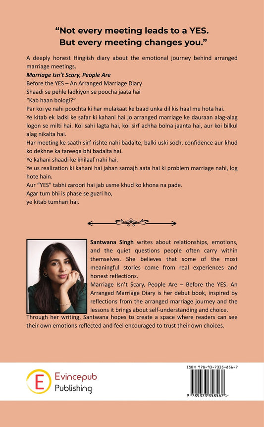 Marriage Isn’t Scary, People Are : Before the YES – An Arranged Marriage Diary